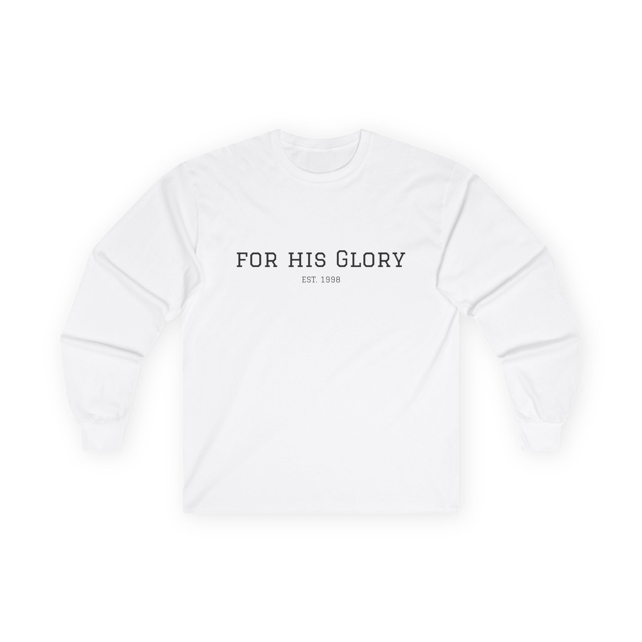 "For His Glory" Long Sleeve Tee
