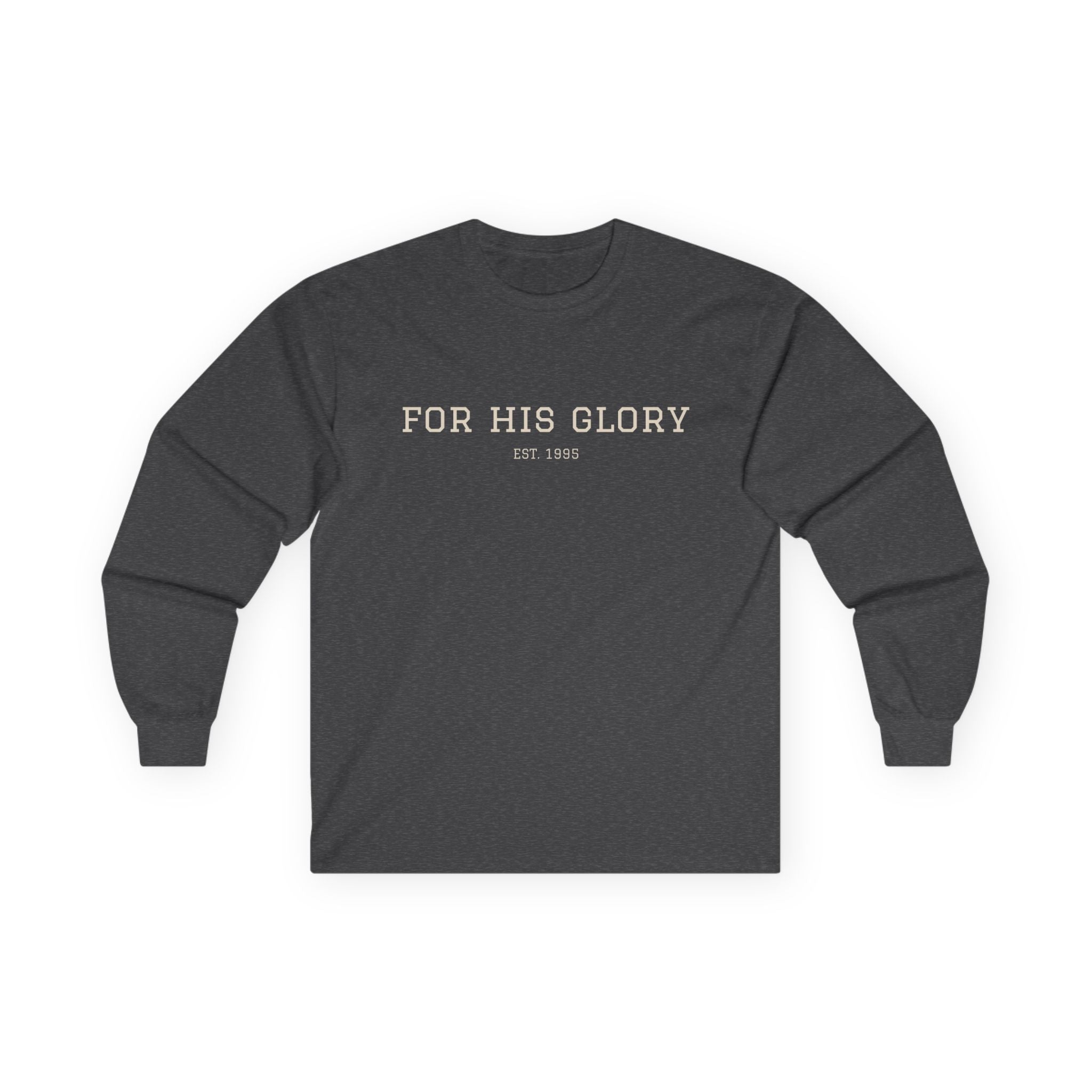 'For His Glory' Long Sleeve Tee