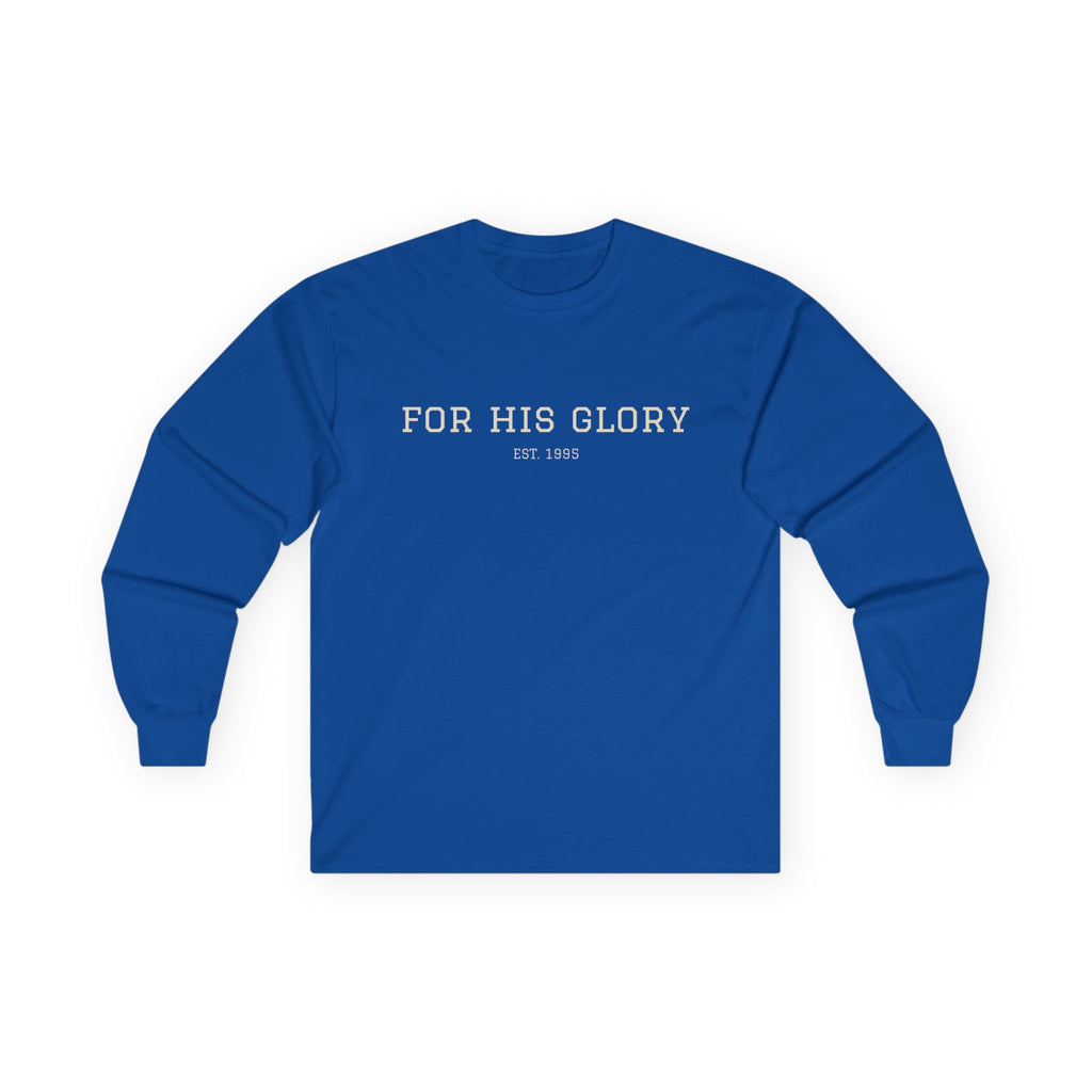'For His Glory' Long Sleeve Tee