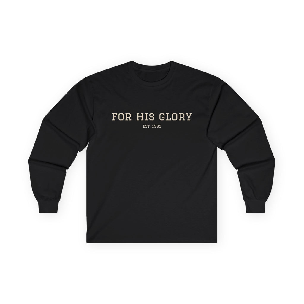 'For His Glory' Long Sleeve Tee